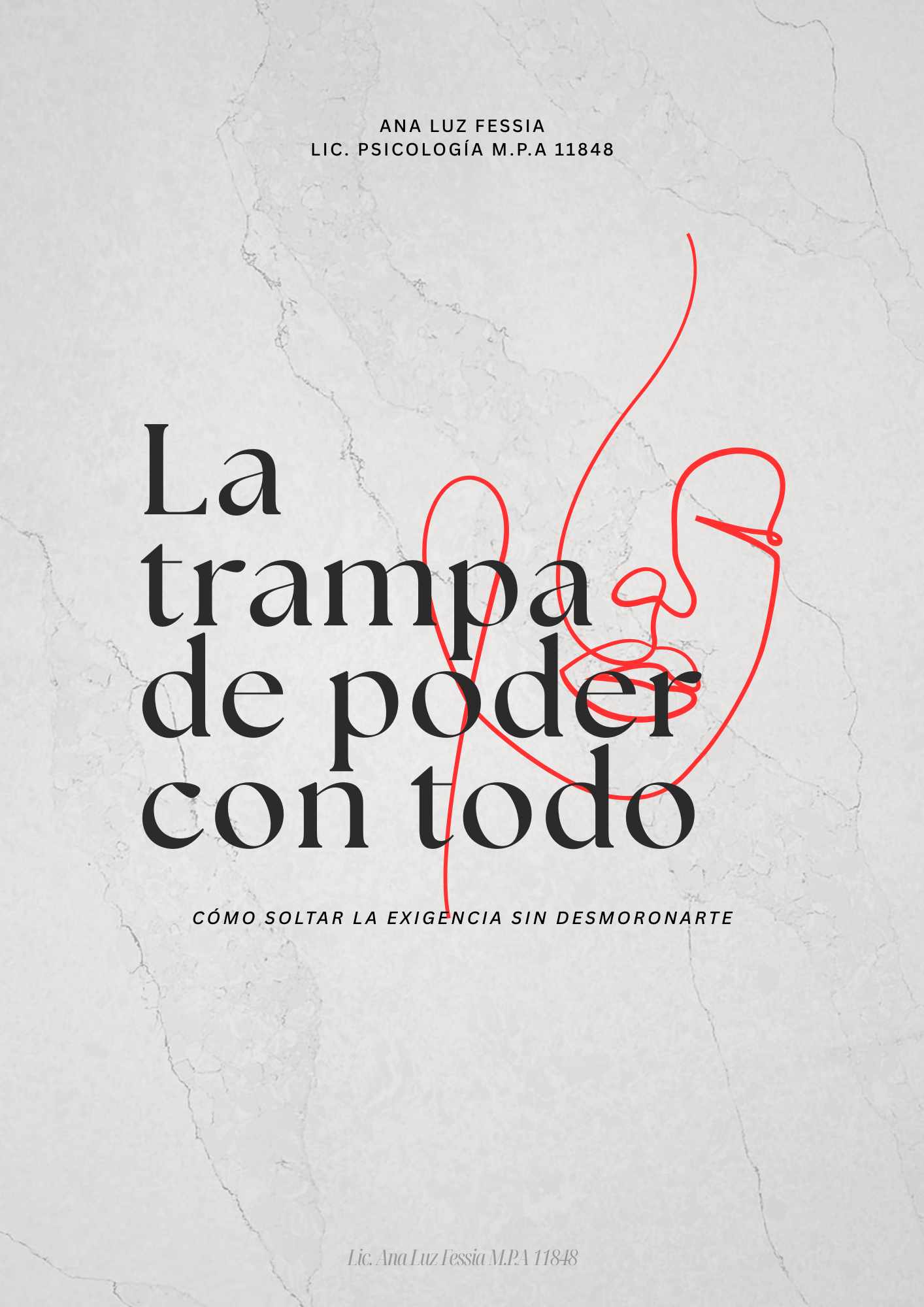 ''La trampa de poder con todo'', Cómo soltar la exigencia sin desmoronarte.